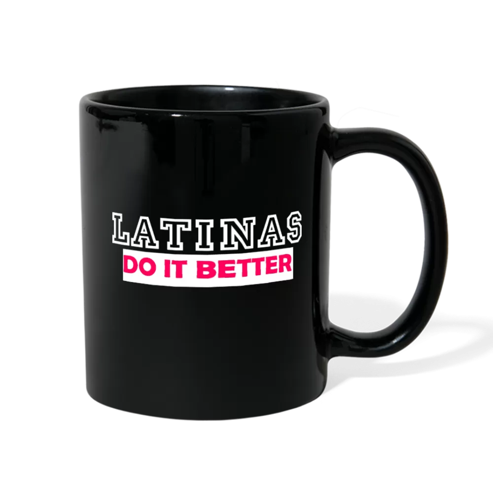 Latinas Do It Better Mug